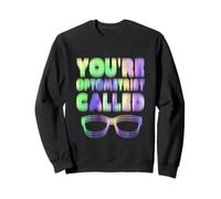 Divertido Borroso Eres Optometrista Llamado Gafas Broma Sudadera