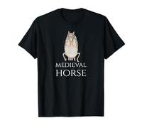 Divertido Caballo Medieval Edad Media Meme - Historia Europea Camiseta