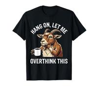 Divertido Cabra Pensando Sobrepensar Amante del Café Sarcástico Humor Camiseta