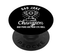 Divertido campeón de bromas de papá y papá, malos juegos de palabras para el Día del Padre PopSockets PopGrip Adhesivo