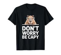 Divertido Capybara Diciendo Don't Worry Be Capy Cute Camiseta