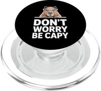 Divertido Capybara Diciendo Don't Worry Be Capy Cute PopSockets PopGrip para MagSafe