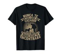 Divertido Cazador Lugares Donde Nadie Te Encontrará Caza Camiseta