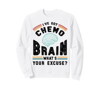 Divertido Cerebro Quimio ¿Cuál es tu Excusa Cáncer Sudadera