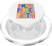 Divertido Colorido I Make Puppies Pretty Dog Pet Grooming PopSockets PopGrip para MagSafe