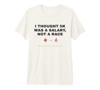 Divertido Corredor Principiante pensé Que 5K era un salario Negro Camiseta Premium