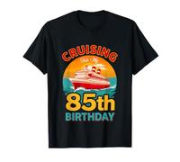 Divertido Cruising Into My 85th Birthday Saying Camiseta