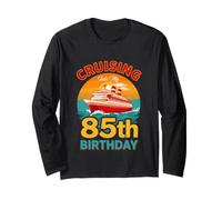 Divertido Cruising Into My 85th Birthday Saying Manga Larga