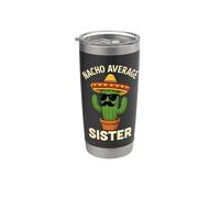 Divertido cumpleaños de hermanas Cinco de Mayo Nacho Average Sisters Vaso térmico de acero inoxidable de doble pared