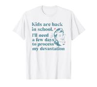 Divertido De Regreso A La Escuela Mamá Procesar Mi Devastación Primer Día Camiseta