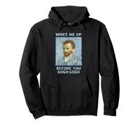 Divertido: Despiértame Antes de Que te vayas, Van Gogh, el Genio desordenado Maestro Sudadera con Capucha