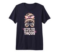 Divertido DESPUÉS DE Esto Esto Estamos CONSIGUIENDO Tacos Mud Run Muddy Dirt Bike Camiseta Premium