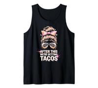 Divertido DESPUÉS DE Esto Esto Estamos CONSIGUIENDO Tacos Mud Run Muddy Dirt Bike Camiseta sin Mangas