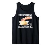 Divertido Día de Acción de Gracias Estoy Aquí para El Puré De Papas Camiseta sin Mangas