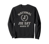 Divertido DÍA Nacional DE Joe 27 DE Marzo Sudadera