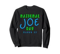 Divertido DÍA Nacional DE Joe 27 DE Marzo Sudadera