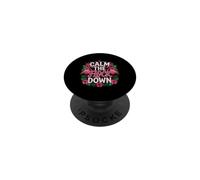 Divertido Dicho Calma El Rebaño Abajo Sarcástico PopSockets PopGrip Adhesivo