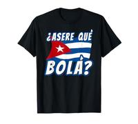 Divertido Dicho Cubano La Habana Cuba Bandera Asere Que Bola Camiseta