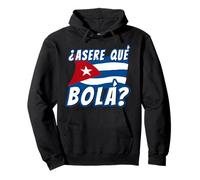 Divertido Dicho Cubano La Habana Cuba Bandera Asere Que Bola Sudadera con Capucha