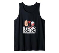 Divertido Dicho de donación de Sangre flebotomista Camiseta sin Mangas