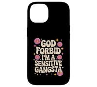 Divertido Dicho Dios no lo quiera, Soy un Gangsta Sensible Mujeres Hombres Carcasa para iPhone 14