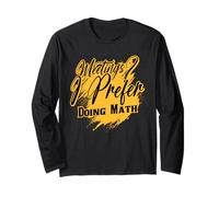 Divertido Dicho Nerd matemático para Estudiantes y Profesores Manga Larga