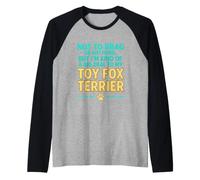 Divertido Dicho no presumir de Nada, Pero Soy Amable Gran Cosa mi Juguete Camiseta Manga Raglan