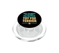 Divertido Dicho no presumir de Nada, Pero Soy Amable Gran Cosa mi Juguete PopSockets PopGrip para MagSafe