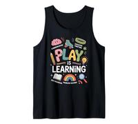 Divertido dicho Play Is Learning Brain Rainbow Pencil Book Fun Camiseta sin Mangas