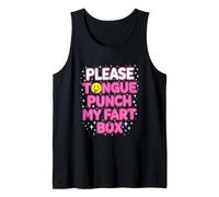 Divertido Dicho: «por Favor, golpea con la Lengua mi Pedo», Caja Camiseta sin Mangas