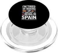 Divertido Dicho Que Estoy Cansado de Despertar sin Estar en España PopSockets PopGrip para MagSafe