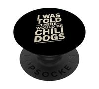 Divertido Dicho Que me dijeron Que habría Perros de Chile Humor PopSockets PopGrip Adhesivo