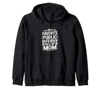 Divertido Dicho Que mi Defensor público Favorito me Llama mamá Sudadera con Capucha