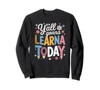 Divertido Dicho Que Todos Van a Aprender Hoy lápiz Leopardo Mujer Sudadera
