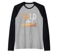 Divertido Dicho Salvaje sobre el Aprendizaje Safari Animal Mujeres Hombres Camiseta Manga Raglan