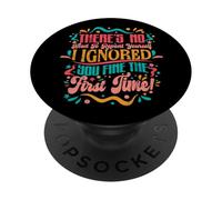 Divertido Dicho Sarcástico No Hace Falta Repetirlo Yo Lo PopSockets PopGrip Adhesivo