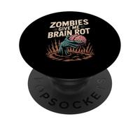 Divertido Dicho Zombies Me Dan Podredumbre Cerebro Espeluznante Mujeres Hombres PopSockets PopGrip Adhesivo
