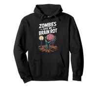 Divertido Dicho Zombies Me Dan Podredumbre Cerebro Espeluznante Mujeres Hombres Sudadera con Capucha