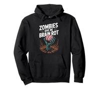 Divertido Dicho Zombies Me Dan Podredumbre Cerebro Espeluznante Mujeres Hombres Sudadera con Capucha
