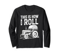 Divertido Diciendo Así Es Cómo Rollo Tractor Heno Broma Mujeres Hombres Manga Larga