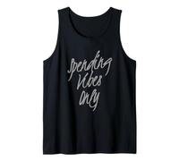Divertido Dinero Cita Gastar Vibes Only Money Lover Love Money Money Camiseta sin Mangas