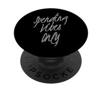 Divertido Dinero Cita Gastar Vibes Only Money Lover Love Money Money PopSockets PopGrip Adhesivo