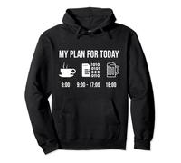 Divertido Director de Informática Carrera My Plan For Today Sudadera con Capucha