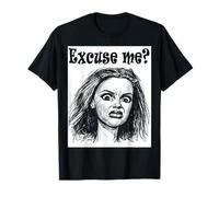 Divertido Disculpa Me? Reaction Camiseta - Sassy Attitude Graphic Camiseta