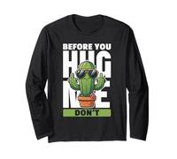 Divertido diseño de Cactus - Before You Hug Me Don't Manga Larga