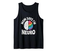 Divertido diseño de cerebro neurodiverso mamá dice que soy neuro Camiseta sin Mangas