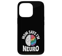 Divertido diseño de cerebro neurodiverso mamá dice que soy neuro Carcasa para iPhone 13 Pro
