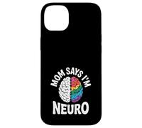 Divertido diseño de cerebro neurodiverso mamá dice que soy neuro Carcasa para iPhone 14 Plus
