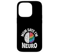 Divertido diseño de cerebro neurodiverso mamá dice que soy neuro Carcasa para iPhone 14 Pro