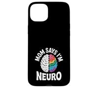 Divertido diseño de cerebro neurodiverso mamá dice que soy neuro Carcasa para iPhone 15 Plus